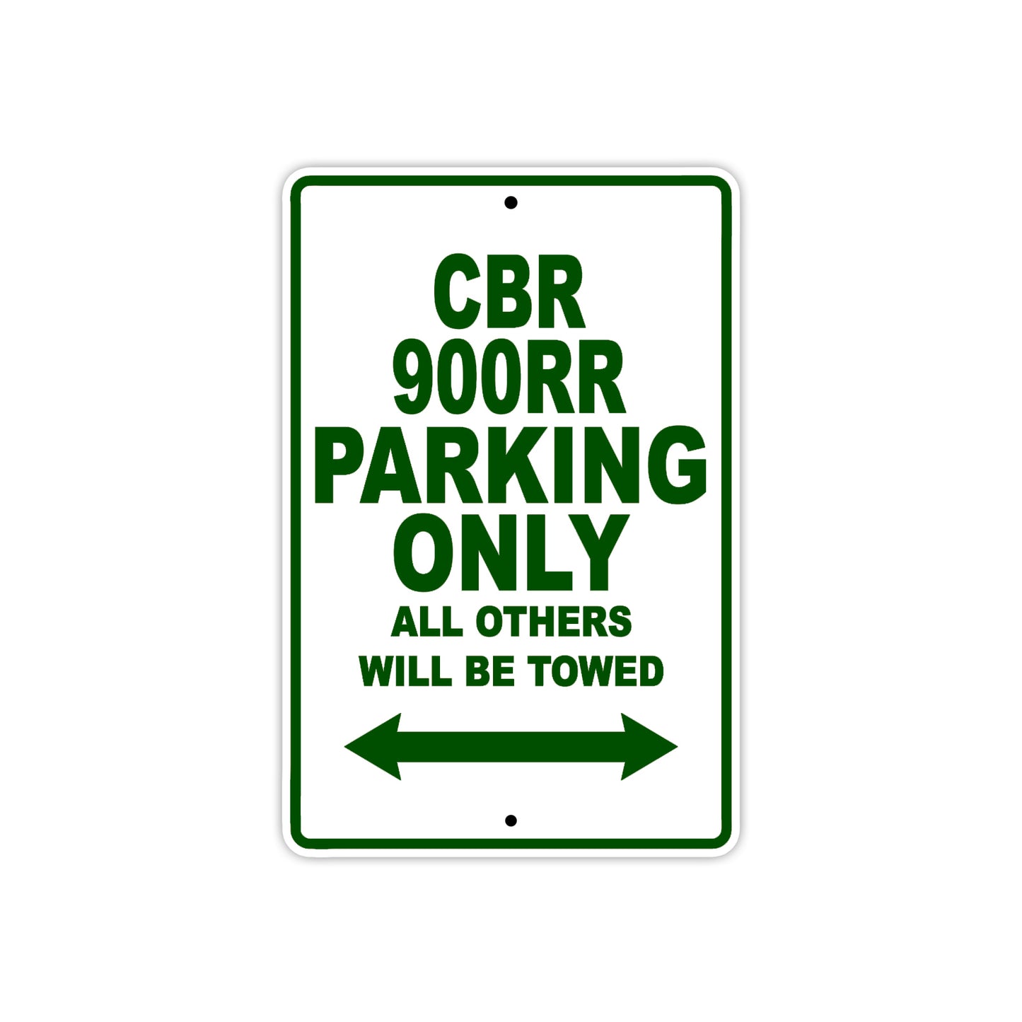 CBR 900RR Motorbike Parking Only All Others Will Be Towed Aluminum Metal Sign
