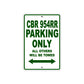 CBR 954RR Motorbike Parking Only All Others Will Be Towed Aluminum Metal Sign