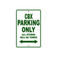 CBX Motorbike Parking Only All Others Will Be Towed Aluminum Metal Sign