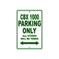 CBX 1000 Motorbike Parking Only All Others Will Be Towed Aluminum Metal Sign