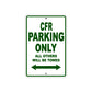 CFR Motorbike Parking Only All Others Will Be Towed Aluminum Metal Sign