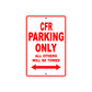 CFR Motorbike Parking Only All Others Will Be Towed Aluminum Metal Sign