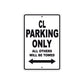 CL Motorbike Parking Only All Others Will Be Towed Aluminum Metal Sign