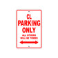 CL Motorbike Parking Only All Others Will Be Towed Aluminum Metal Sign