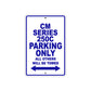 CM Series 250C Motorbike Parking Only All Others Will Be Towed Aluminum Metal Sign