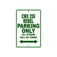 CMX 250 Rebel Motorbike Parking Only All Others Will Be Towed Aluminum Metal Sign