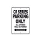CR Series Motorbike Parking Only All Others Will Be Towed Aluminum Metal Sign