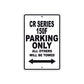 CR Series 150F Motorbike Parking Only All Others Will Be Towed Aluminum Metal Sign