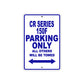 CR Series 150F Motorbike Parking Only All Others Will Be Towed Aluminum Metal Sign