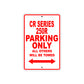 CR Series 250R Motorbike Parking Only All Others Will Be Towed Aluminum Metal Sign
