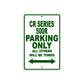 CR Series 500R Motorbike Parking Only All Others Will Be Towed Aluminum Metal Sign