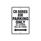 CR Series 85R Motorbike Parking Only All Others Will Be Towed Aluminum Metal Sign