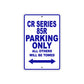 CR Series 85R Motorbike Parking Only All Others Will Be Towed Aluminum Metal Sign