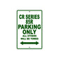 CR Series 85R Motorbike Parking Only All Others Will Be Towed Aluminum Metal Sign