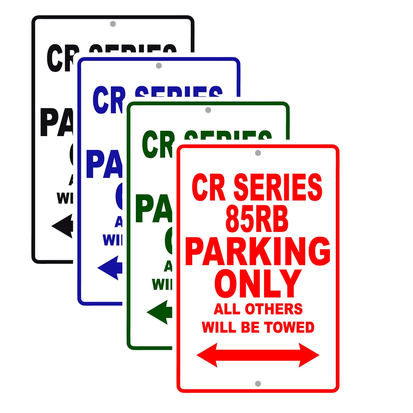 CR Series 85RB Motorbike Parking Only All Others Will Be Towed Aluminum Metal Sign