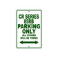 CR Series 85RB Motorbike Parking Only All Others Will Be Towed Aluminum Metal Sign