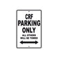 CRF Motorbike Parking Only All Others Will Be Towed Aluminum Metal Sign
