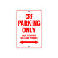 CRF Motorbike Parking Only All Others Will Be Towed Aluminum Metal Sign
