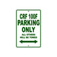 CRF 100F Motorbike Parking Only All Others Will Be Towed Aluminum Metal Sign