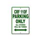CRF 110F Motorbike Parking Only All Others Will Be Towed Aluminum Metal Sign