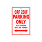 CRF 230F Motorbike Parking Only All Others Will Be Towed Aluminum Metal Sign
