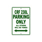 CRF 230L Motorbike Parking Only All Others Will Be Towed Aluminum Metal Sign