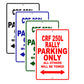 CRF 250L Rally Motorbike Parking Only All Others Will Be Towed Aluminum Metal Sign