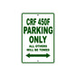 CRF 450F Motorbike Parking Only All Others Will Be Towed Aluminum Metal Sign