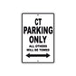 CT Motorbike Parking Only All Others Will Be Towed Aluminum Metal Sign