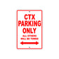 CTX Motorbike Parking Only All Others Will Be Towed Aluminum Metal Sign