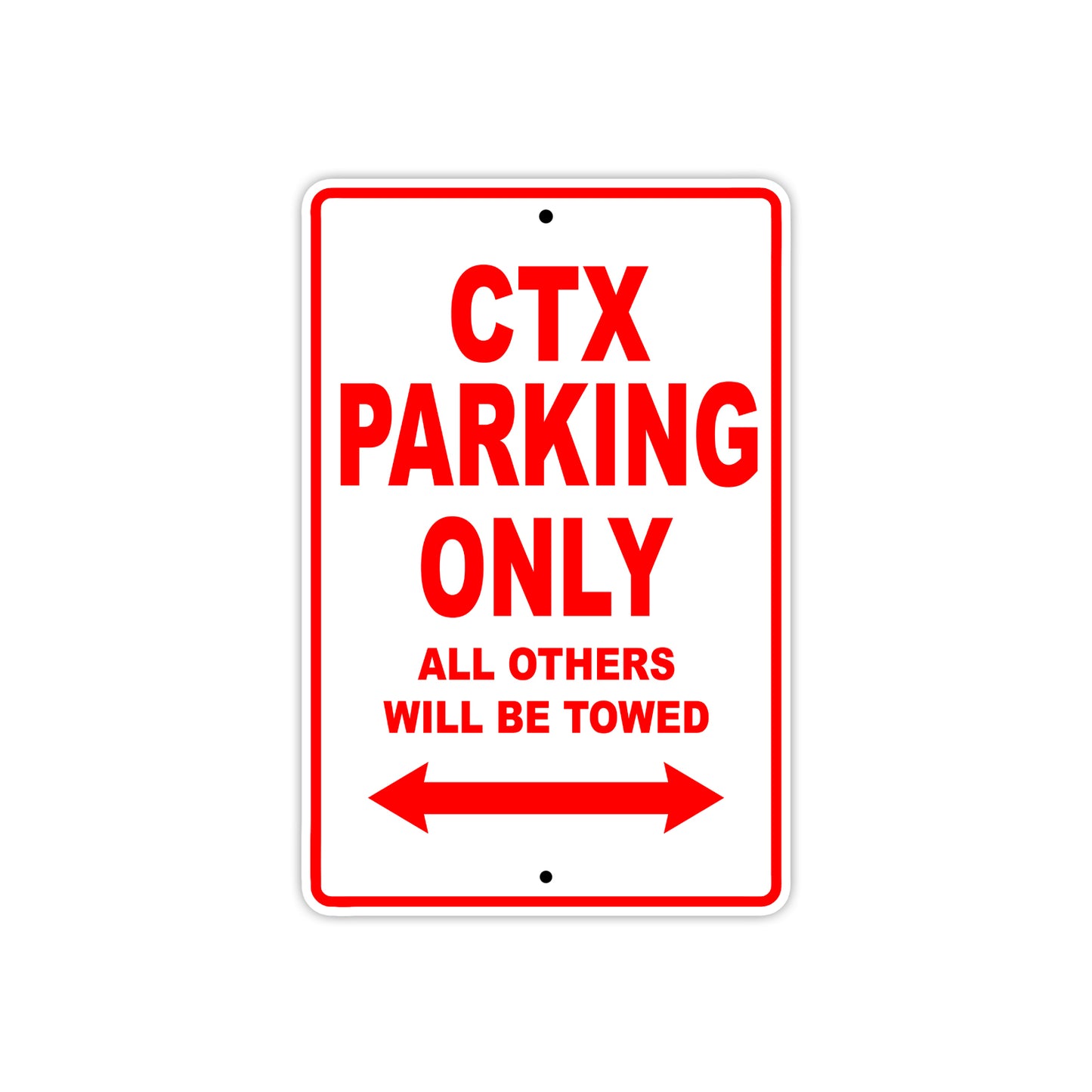 CTX Motorbike Parking Only All Others Will Be Towed Aluminum Metal Sign
