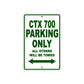 CTX 700 Motorbike Parking Only All Others Will Be Towed Aluminum Metal Sign