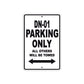 DN-01 Motorbike Parking Only All Others Will Be Towed Aluminum Metal Sign
