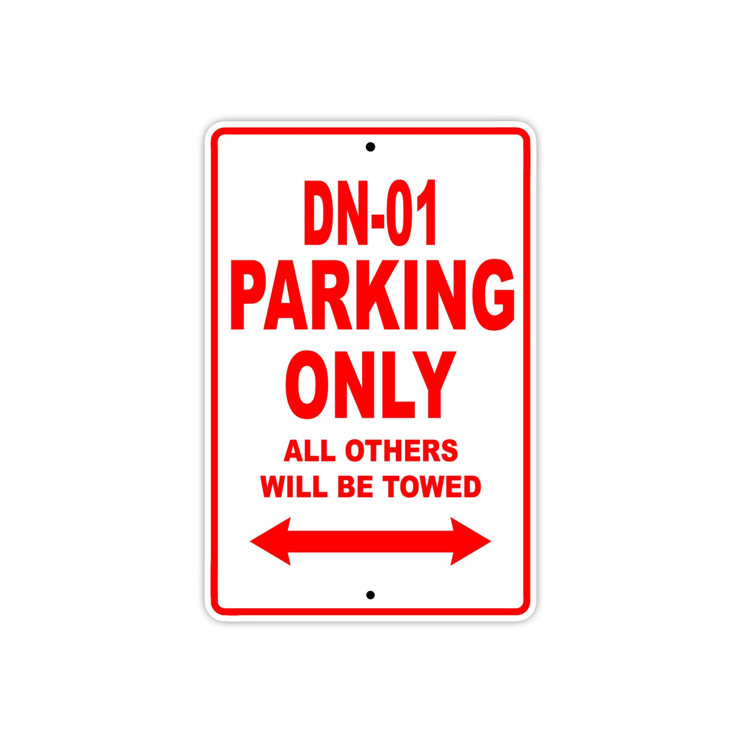DN-01 Motorbike Parking Only All Others Will Be Towed Aluminum Metal Sign