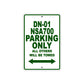 DN-01 NSA700 Motorbike Parking Only All Others Will Be Towed Aluminum Metal Sign