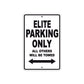 Elite Motorbike Parking Only All Others Will Be Towed Aluminum Metal Sign