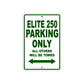 Elite 250 Motorbike Parking Only All Others Will Be Towed Aluminum Metal Sign
