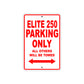 Elite 250 Motorbike Parking Only All Others Will Be Towed Aluminum Metal Sign