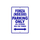 Forza (NSS300) Motorbike Parking Only All Others Will Be Towed Aluminum Metal Sign