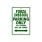 Forza (NSS300) Motorbike Parking Only All Others Will Be Towed Aluminum Metal Sign