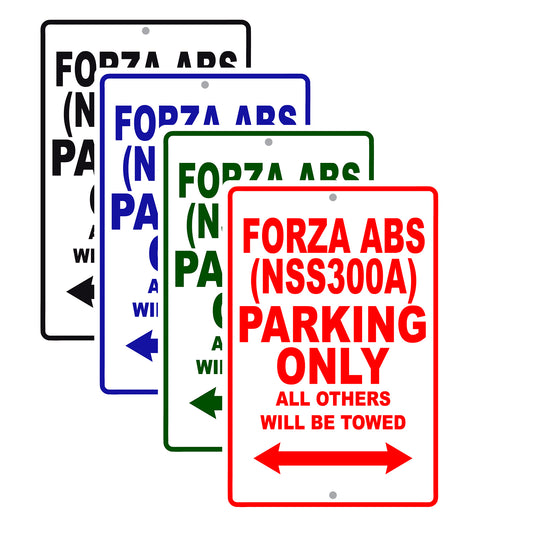 Forza ABS (NSS300A) Motorbike Parking Only All Others Will Be Towed Aluminum Metal Sign