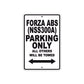 Forza ABS (NSS300A) Motorbike Parking Only All Others Will Be Towed Aluminum Metal Sign