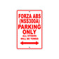 Forza ABS (NSS300A) Motorbike Parking Only All Others Will Be Towed Aluminum Metal Sign