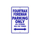Fourtrax Foreman Motorbike Parking Only All Others Will Be Towed Aluminum Metal Sign