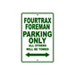 Fourtrax Foreman Motorbike Parking Only All Others Will Be Towed Aluminum Metal Sign