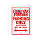Fourtrax Foreman Motorbike Parking Only All Others Will Be Towed Aluminum Metal Sign