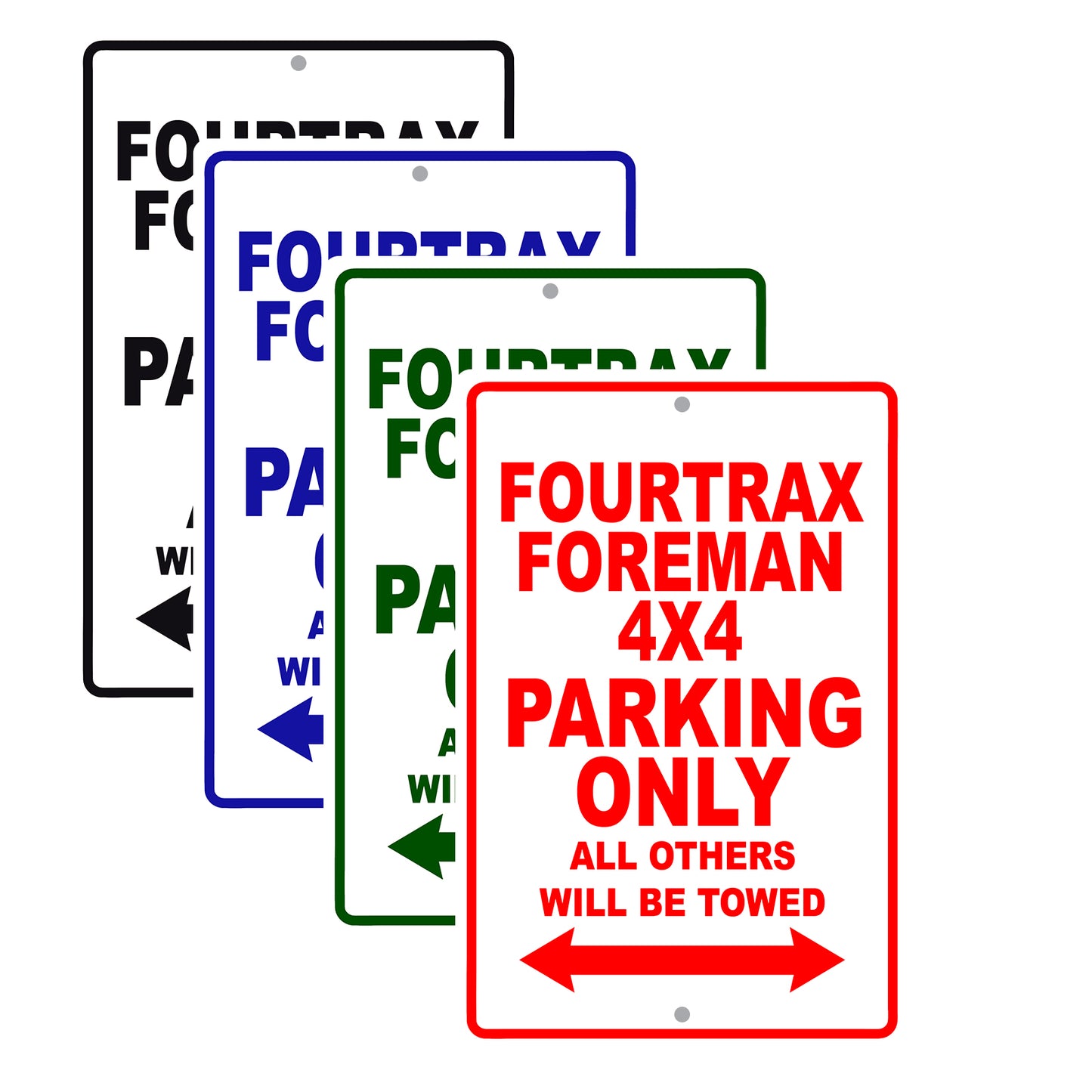 Fourtrax Foreman 4X4 Motorbike Parking Only All Others Will Be Towed Aluminum Metal Sign