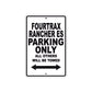 Fourtrax Rancher ES Motorbike Parking Only All Others Will Be Towed Aluminum Metal Sign