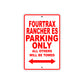 Fourtrax Rancher ES Motorbike Parking Only All Others Will Be Towed Aluminum Metal Sign