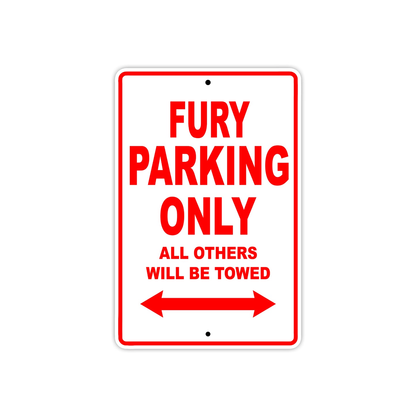 Fury Motorbike Parking Only All Others Will Be Towed Aluminum Metal Sign